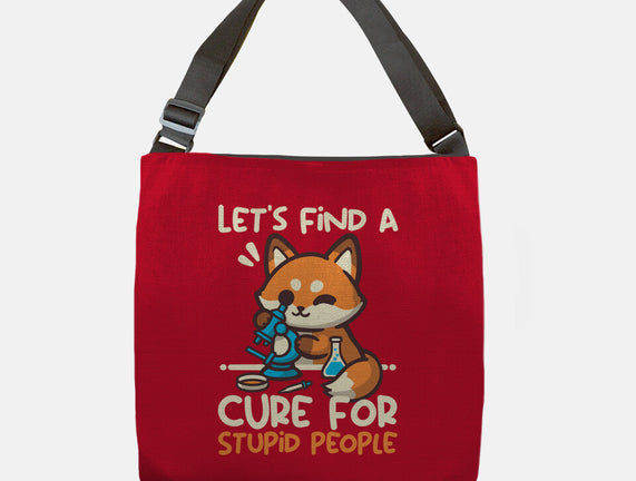 Fox Cure For Stupid People