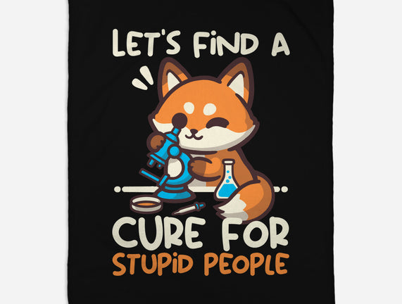 Fox Cure For Stupid People