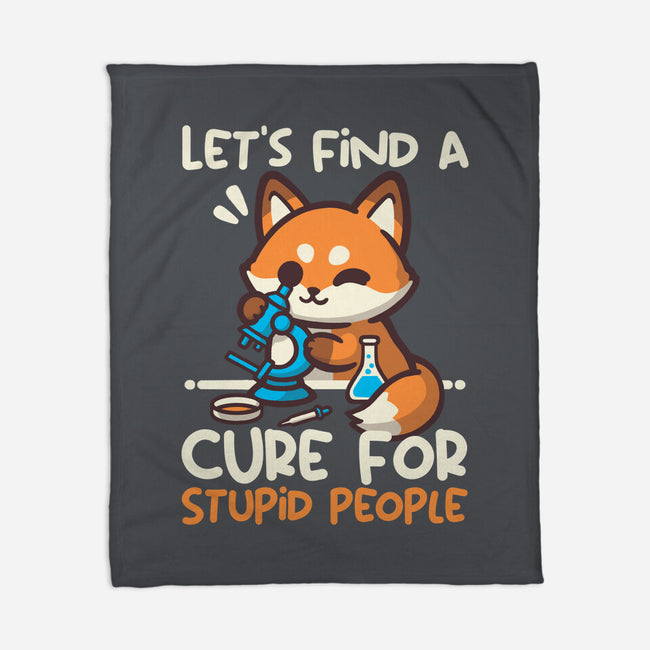 Fox Cure For Stupid People-None-Fleece-Blanket-NemiMakeit