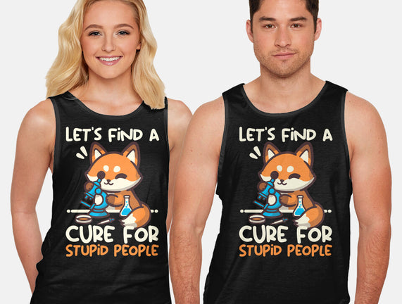 Fox Cure For Stupid People