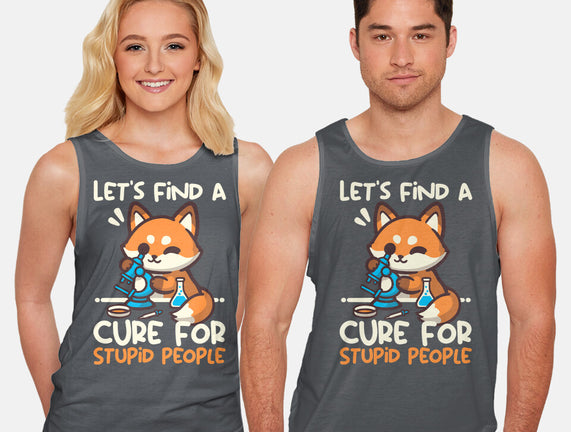 Fox Cure For Stupid People