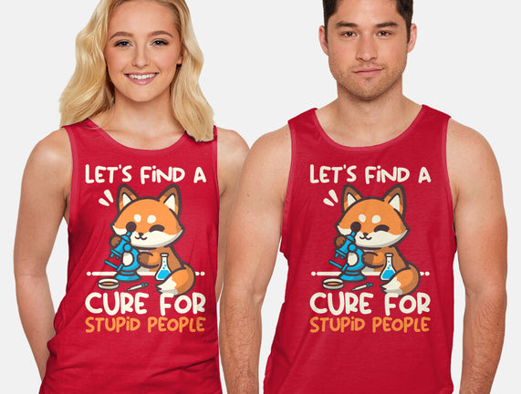 Fox Cure For Stupid People