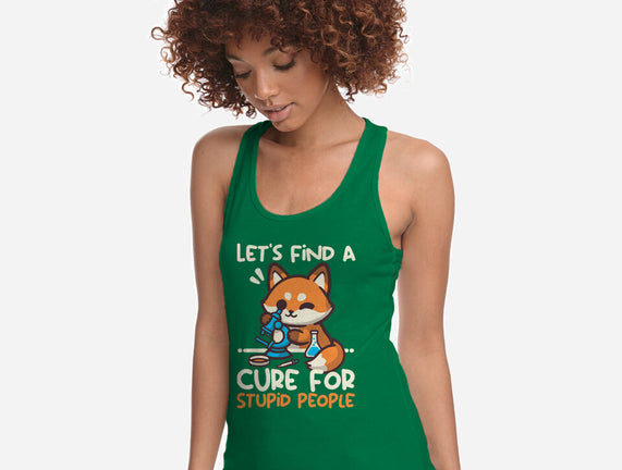 Fox Cure For Stupid People