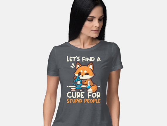 Fox Cure For Stupid People