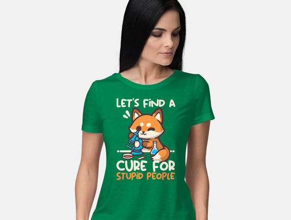 Fox Cure For Stupid People