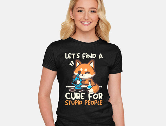 Fox Cure For Stupid People