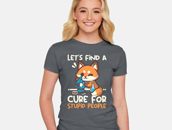 Fox Cure For Stupid People