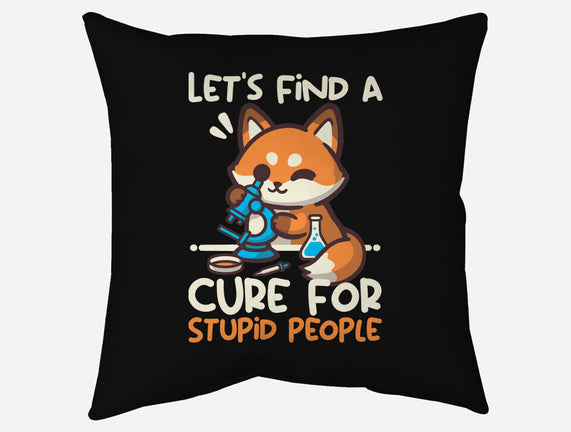 Fox Cure For Stupid People