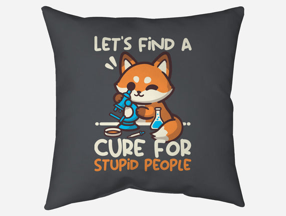 Fox Cure For Stupid People