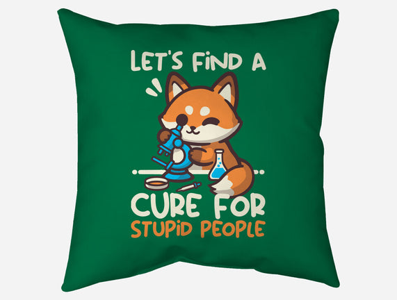 Fox Cure For Stupid People
