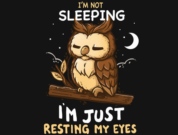 Just Resting My Eyes