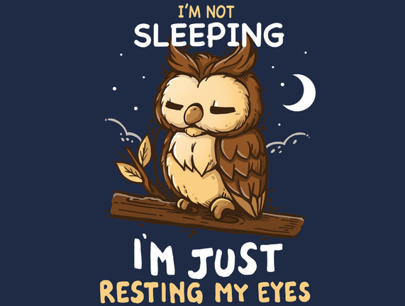 Just Resting My Eyes