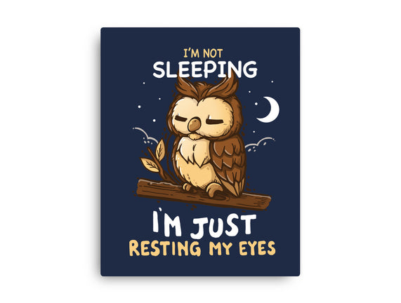 Just Resting My Eyes