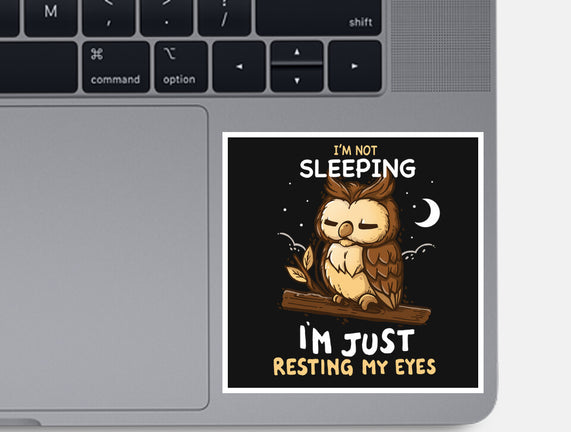 Just Resting My Eyes