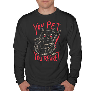 You Pet You Regret
