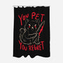 You Pet You Regret-None-Polyester-Shower Curtain-koalastudio