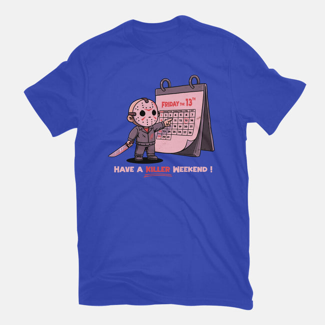 Killer Weekend-Womens-Fitted-Tee-P1yu5h