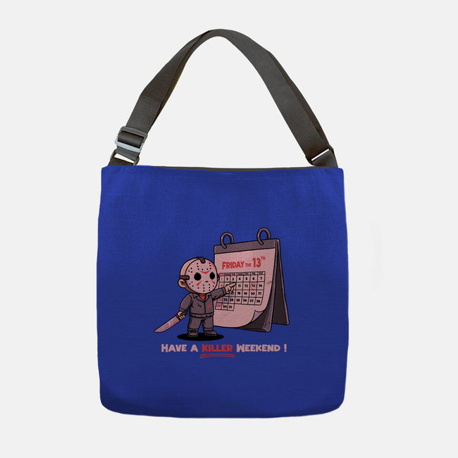 Killer Weekend-None-Adjustable Tote-Bag-P1yu5h