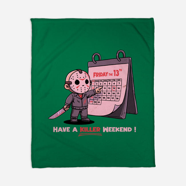 Killer Weekend-None-Fleece-Blanket-P1yu5h