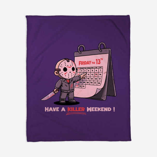 Killer Weekend-None-Fleece-Blanket-P1yu5h