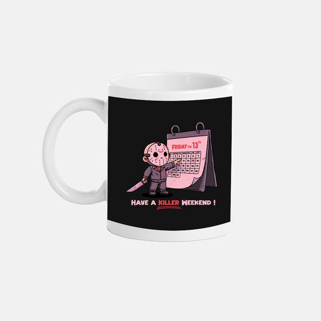 Killer Weekend-None-Mug-Drinkware-P1yu5h
