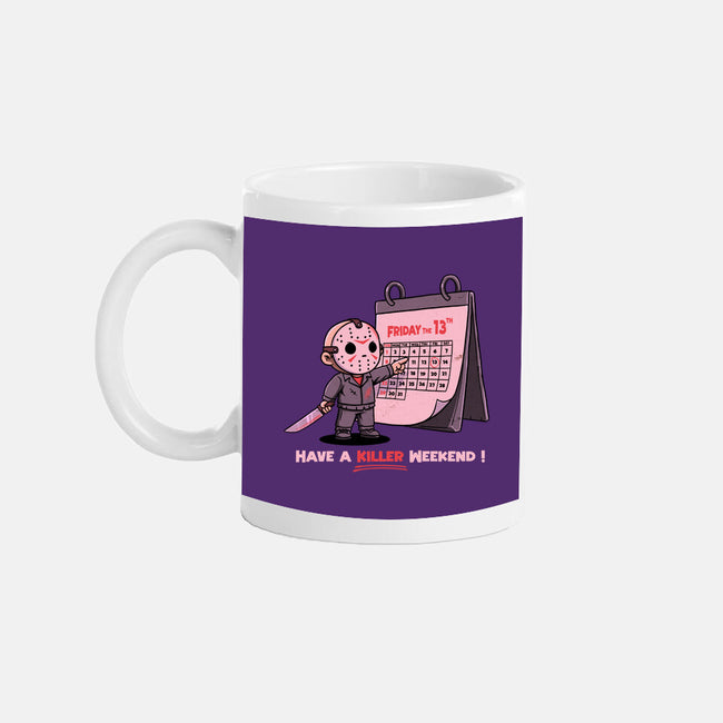 Killer Weekend-None-Mug-Drinkware-P1yu5h