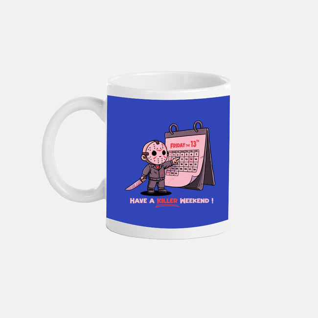 Killer Weekend-None-Mug-Drinkware-P1yu5h