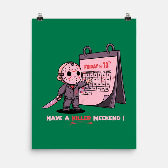 Killer Weekend-None-Matte-Poster-P1yu5h