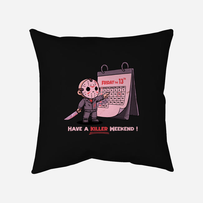 Killer Weekend-None-Removable Cover w Insert-Throw Pillow-P1yu5h