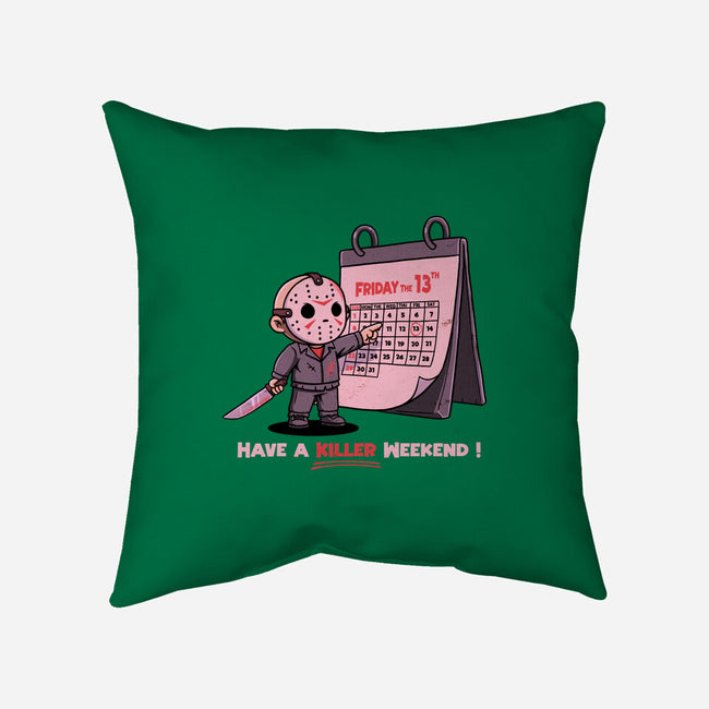 Killer Weekend-None-Removable Cover w Insert-Throw Pillow-P1yu5h