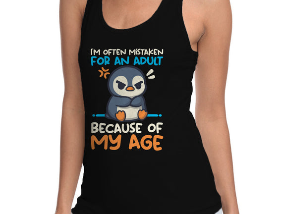 Often Mistaken For An Adult
