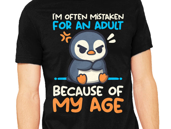 Often Mistaken For An Adult