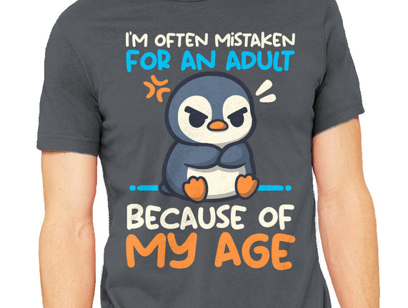 Often Mistaken For An Adult
