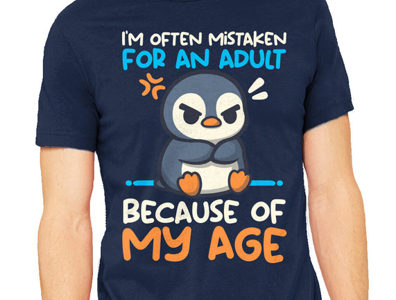 Often Mistaken For An Adult