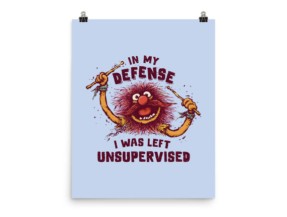 I Was Left Unsupervised