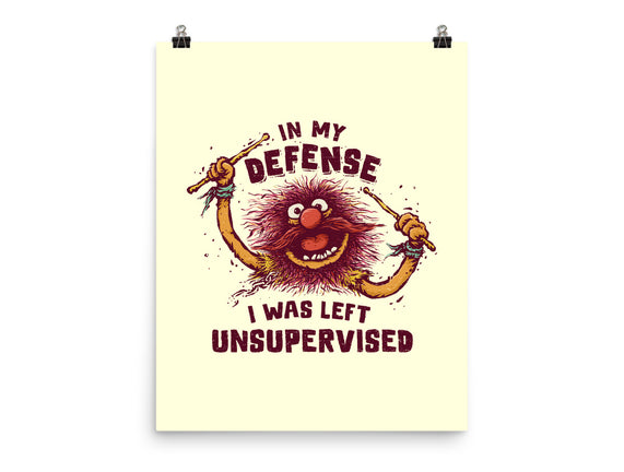 I Was Left Unsupervised
