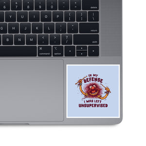 I Was Left Unsupervised