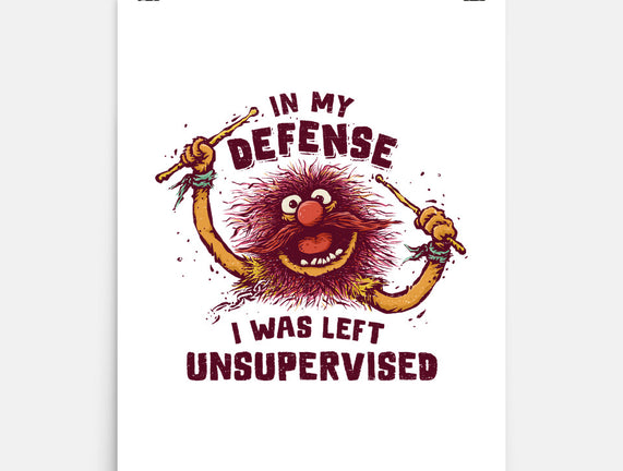 I Was Left Unsupervised