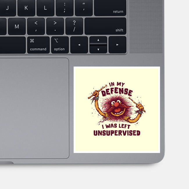 I Was Left Unsupervised-None-Glossy-Sticker-kg07