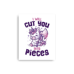 I Will Cut You Into Pieces