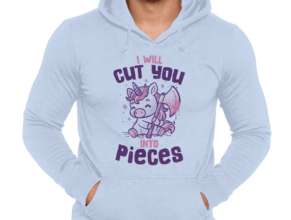 I Will Cut You Into Pieces