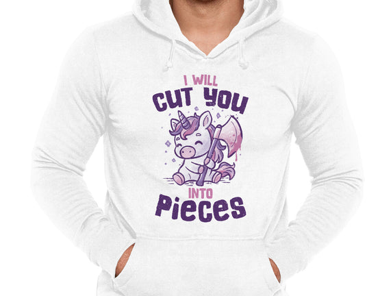 I Will Cut You Into Pieces