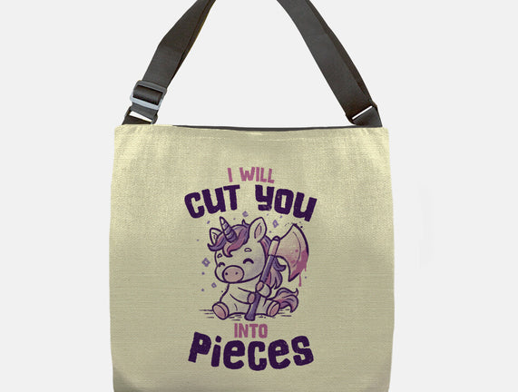 I Will Cut You Into Pieces