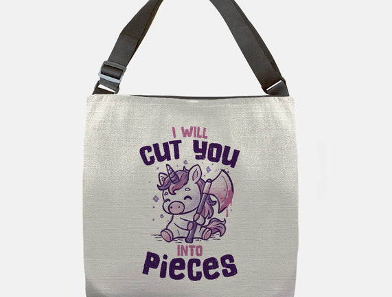 I Will Cut You Into Pieces