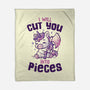I Will Cut You Into Pieces-None-Fleece-Blanket-koalastudio