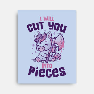 I Will Cut You Into Pieces-None-Stretched-Canvas-koalastudio