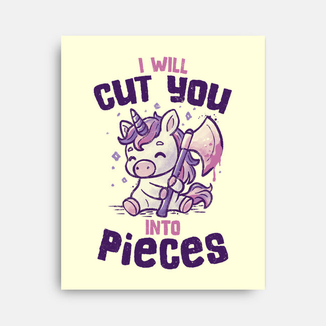 I Will Cut You Into Pieces-None-Stretched-Canvas-koalastudio