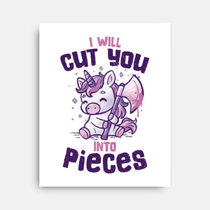 I Will Cut You Into Pieces-None-Stretched-Canvas-koalastudio
