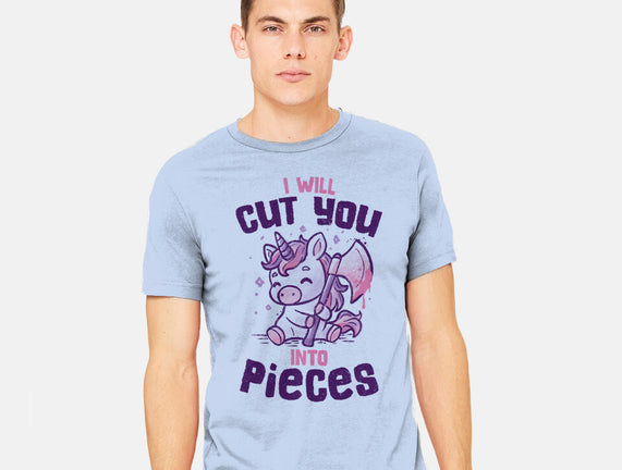 I Will Cut You Into Pieces