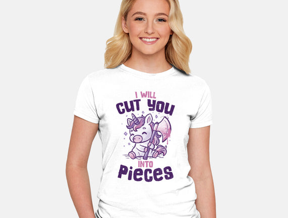 I Will Cut You Into Pieces